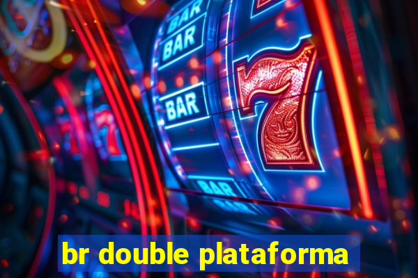 br double plataforma